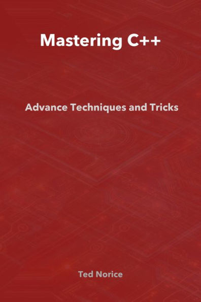 Mastering C++: Advanced Techniques and Tricks