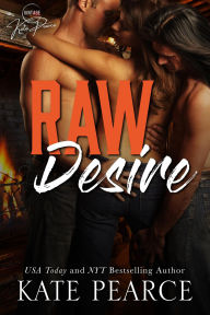 Title: Raw Desire, Author: Kate Pearce