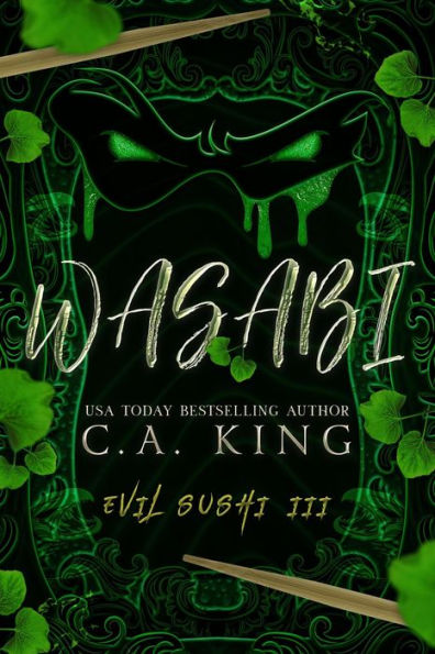 Wasabi (Evil Sushi, #3)