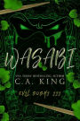 Wasabi (Evil Sushi, #3)