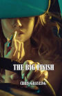 The Big Finish (Neil McKenzie Mysteries, #3)