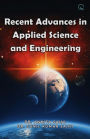 Recent Advances in Applied Science and Engineering (Non-Fictional, #1)