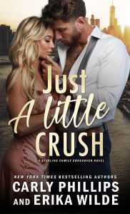 Just a Little Crush (A Sterling Family Crossover Novel, #1)