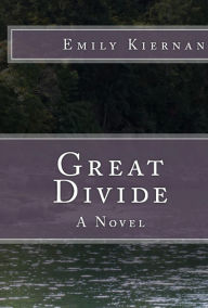 Title: Great Divide, Author: Emily Kiernan