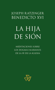 Title: La Hija de Sión, Author: Joseph Ratzinger