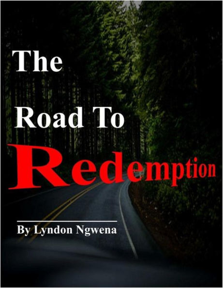 The Road To Redemption