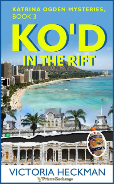 KO'd in the Rift (Katrina Odgen Mysteries, #3)