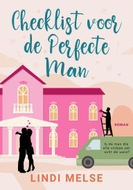 Title: Checklist voor de perfecte man, Author: Lindi Melse