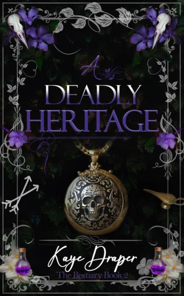 A Deadly Heritage (The Bestiary, #3)