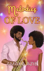 Melodies of Love (The Obi siblings, #1)