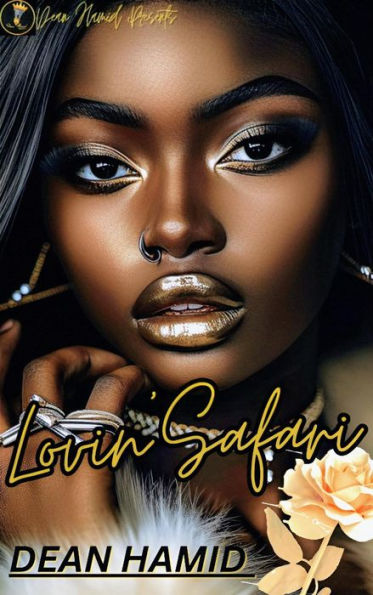 Lovin' Safari (Lovin' Safari Series, #1)