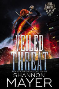 Title: Veiled Threat (A Rylee Adamson Novel, #7), Author: Shannon Mayer