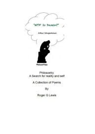 Title: Philosoetry (The Going Direct Paradigm Spring 2024, #3), Author: Roger Lewis