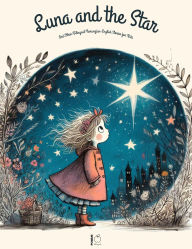 Title: Luna And The Star And Other Bilingual Norwegian-English Stories for Kids, Author: Pomme Bilingual