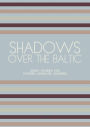 Shadows Over The Baltic: Short Stories for Swedish Language Learners