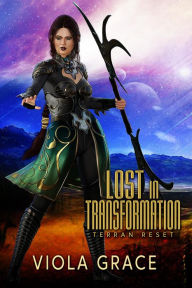Title: Lost In Transformation (Terran Reset, #8), Author: Viola Grace