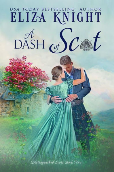 A Dash of Scot (Distinguished Scots, #2)