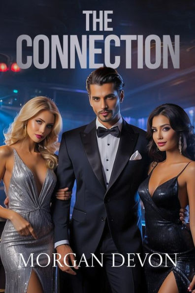 The Connection by Morgan Devon | eBook | Barnes & Noble®