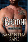 Brodie (The 93rd Highlanders, #3)