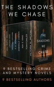 Title: The Shadows We Chase: A Crime and Mystery Boxed Set, Author: Meghan O'Flynn