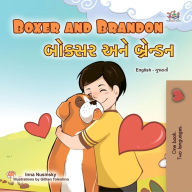 Title: Boxer and Brandon ?????? ??? ???????? (English Gujarati Bilingual Collection), Author: Inna Nusinsky