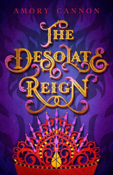 The Desolate Reign (The Narrow Gate, #2)