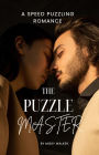 The Puzzle Master (Speed Puzzling Romance, #1)