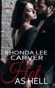 Title: Hot as Hell (Studs in Scrubs, #1), Author: Rhonda Lee Carver