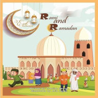 Title: Rami and Ramadan, Author: Tracilyn George