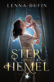 Title: Mijn ster aan de hemel, Author: Lenna DuFin