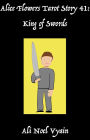 King of Swords (Alice Flowers Tarot, #41)