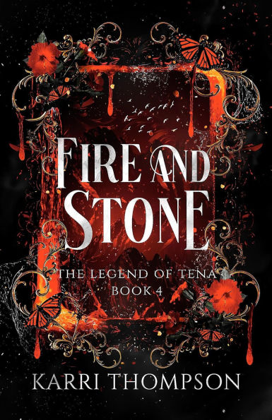 Fire and Stone (The Legend of Tena)