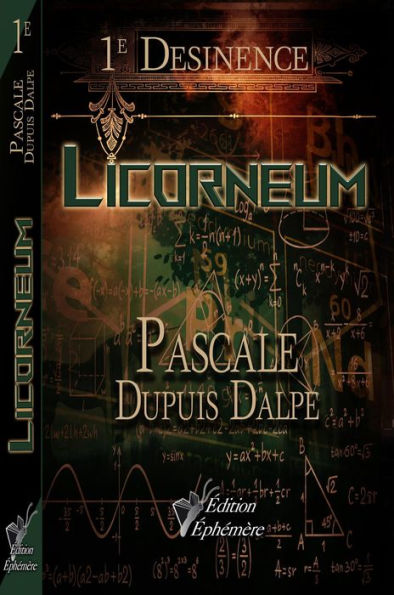 Licorneum (Desinence, #1)