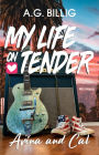 My Life on Tender: Arina & Cal