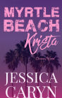 Krista, Ocean View (Myrtle Beach Series, #1)