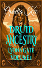 Druid Ancestry (Lyons Gate, #1)