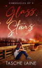 Glass Stars (Chronicles of V, #1)