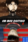 Em meu Destino 2 (In my Destiny, #2)