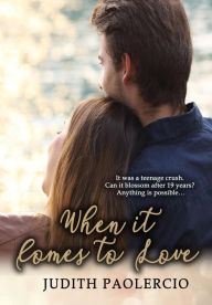 Title: When It Comes to Love, Author: Judith Paolercio