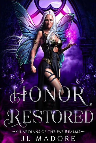 Honor Restored (Guardians of the Fae Realms, #9)