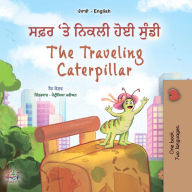 Title: ??? '?? ????? ??? ????? The Traveling Caterpillar (Punjabi English Bilingual Collection), Author: Rayne Coshav