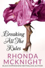 Breaking All the Rules (Second Chances, #1)