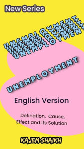 Title: Unemployment (NEW, #1.5), Author: Kajem Shaikh