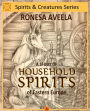A Study of Household Spirits of Eastern Europe (Spirits & Creatures Series, #1)