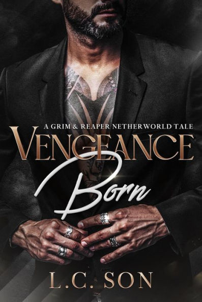 Vengeance Born: A Grim & Reaper Netherworld Tale