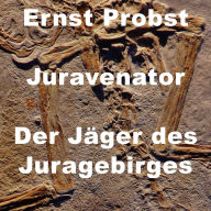 Title: Juravenator, Author: Ernst Probst