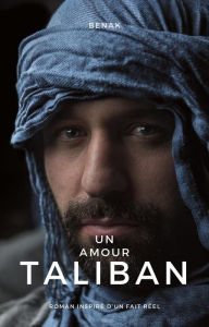 Title: Un Amour Taliban, Author: Benak