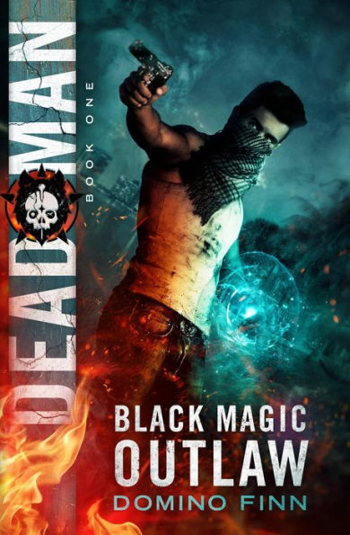 Dead Man (Black Magic Outlaw, #1)