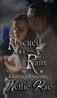 Rescued From The Rain (Enduring The Storms, #2)