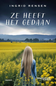 Title: Ze heeft het gedaan, Author: Ingrid Rensen